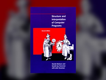 SICP  Structure and Interpretation of Computer Programs
